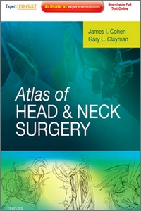 Atlas of Head & Neck Surgery, 1st edition