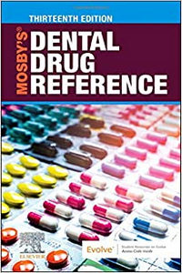 Mosby's Dental Drug Reference 13th Edition