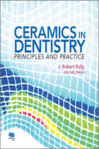 Ceramics in Dentistry: Principles and Practice