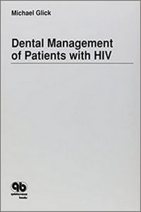 Dental Management of Patients with HIV