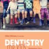 Dentistry for Kids: Rethinking Your Daily Practice