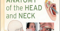 Illustrated Anatomy of the Head and Neck, 6th Edition