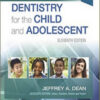 McDonald and Avery's Dentistry for the Child and Adolescent, 11th Edition