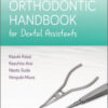 Orthodontic Handbook for Dental Assistants