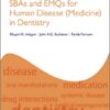 SBAs and EMQs for Human Disease (Medicine) in Dentistry