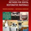 Manual of Laboratory Testing Methods for Dental Restorative Materials