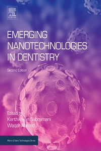 Emerging Nanotechnologies in Dentistry, 2nd Edition