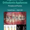 Preadjusted Edgewise Fixed Orthodontic Appliances Principles and Practice