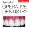 Textbook of Operative Dentistry, 4th Edition