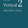 Vertical 2: The Next Level of Hard and Soft Tissue Augmentation