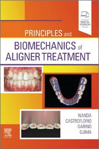 Principles and Biomechanics of Aligner Treatment