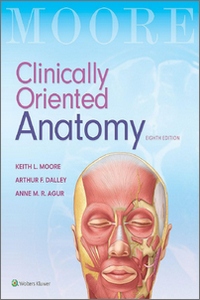 Clinically Oriented Anatomy, 8th Edition