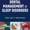 Dental Management of Sleep Disorders, 2nd Edition