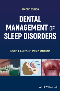 Dental Management of Sleep Disorders, 2nd Edition