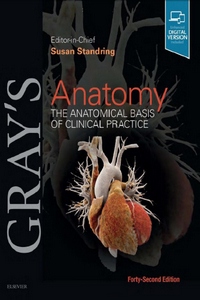 Gray's Anatomy: The Anatomical Basis of Clinical Practice, 42nd Edition