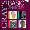 Gray's Basic Anatomy, 3rd Edition