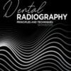 Dental Radiography Principles and Techniques, 6th Edition