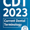 CDT 2023: Current Dental Terminology