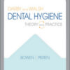 Darby and Walsh Dental Hygiene: Theory and Practice, 5th Edition