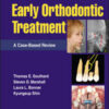 Practical Early Orthodontic Treatment: A Case-Based Review