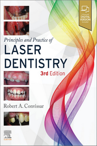 Principles and Practice of Laser Dentistry, 3rd Edition