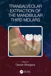 Transalveolar Extraction of the Mandibular Third Molars