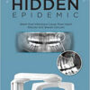 Hidden Epidemic: Silent Oral Infections Cause Most Heart Attacks and Breast Cancers