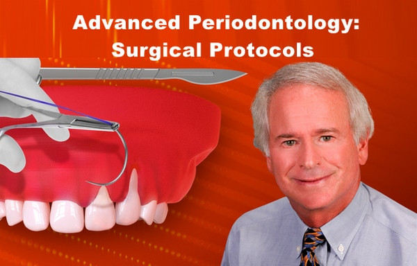 Advanced Periodontology Surgical Protocols