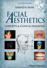 Facial Aesthetics: Concepts and Clinical Diagnosis, 2nd Edition