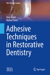 Adhesive Techniques in Restorative Dentistry