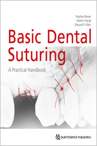 Basic Dental Suturing A Practical Handbook